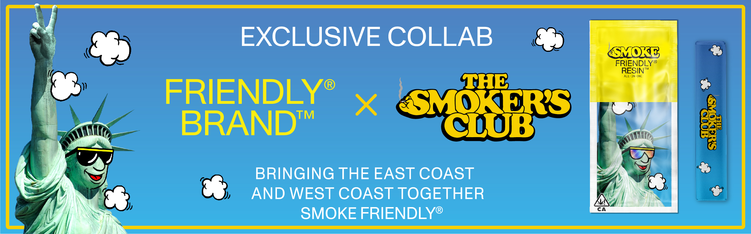 FRIENDLY BRAND AND THE SMOKER'S CLUB COLLAB